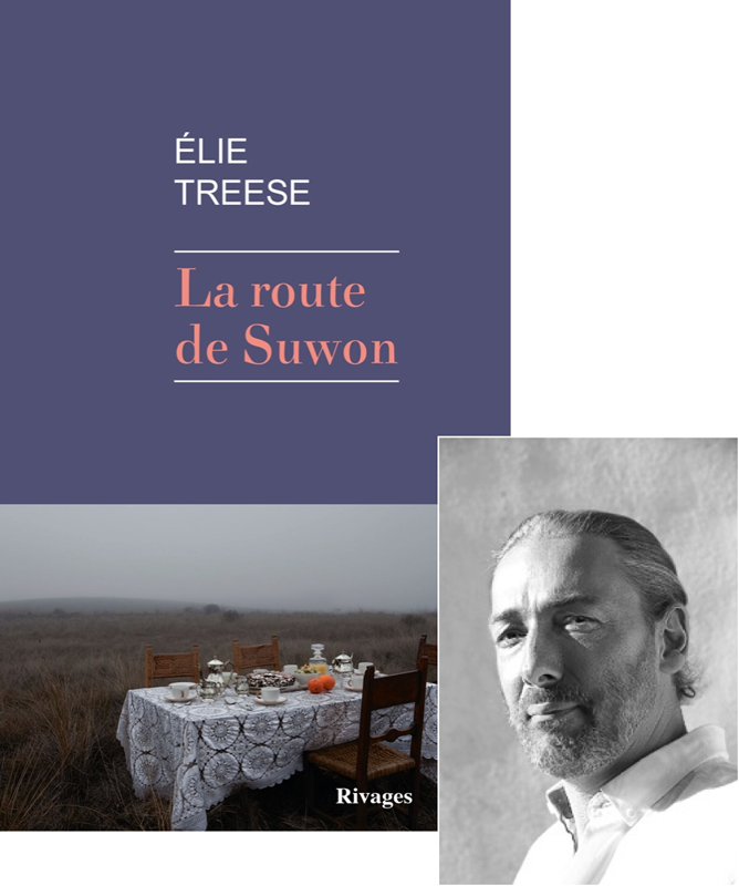Élie Treese raconte dans son quatrième roman, La Route de Suwon, l’histoire de son grand-père bruzois résistant qu’il n’a pas connu.